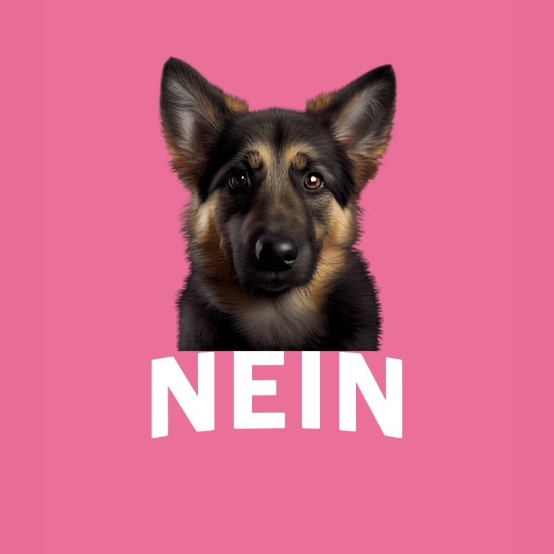 Statement Deutscher Schäferhund, Nö Fun, Einfach