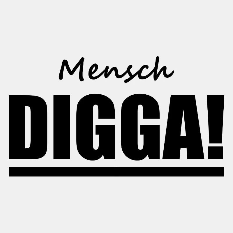 Digga - Hamburch - Sprüche