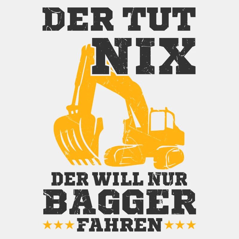 Bagger Spruch