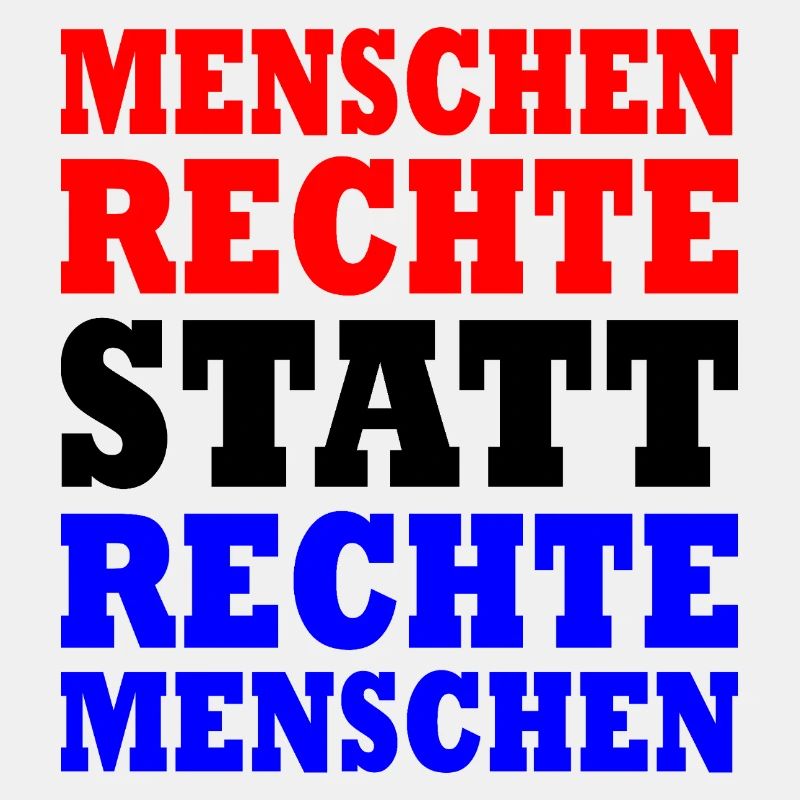 menschenrechte statt rechte menschen