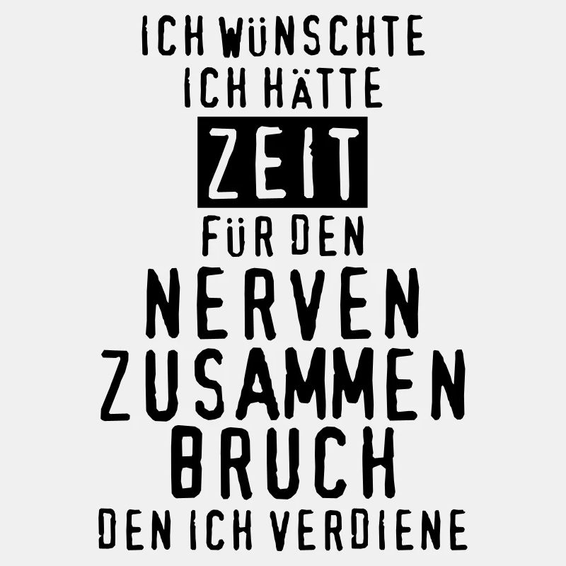 Nerven zusammenbruch nervig