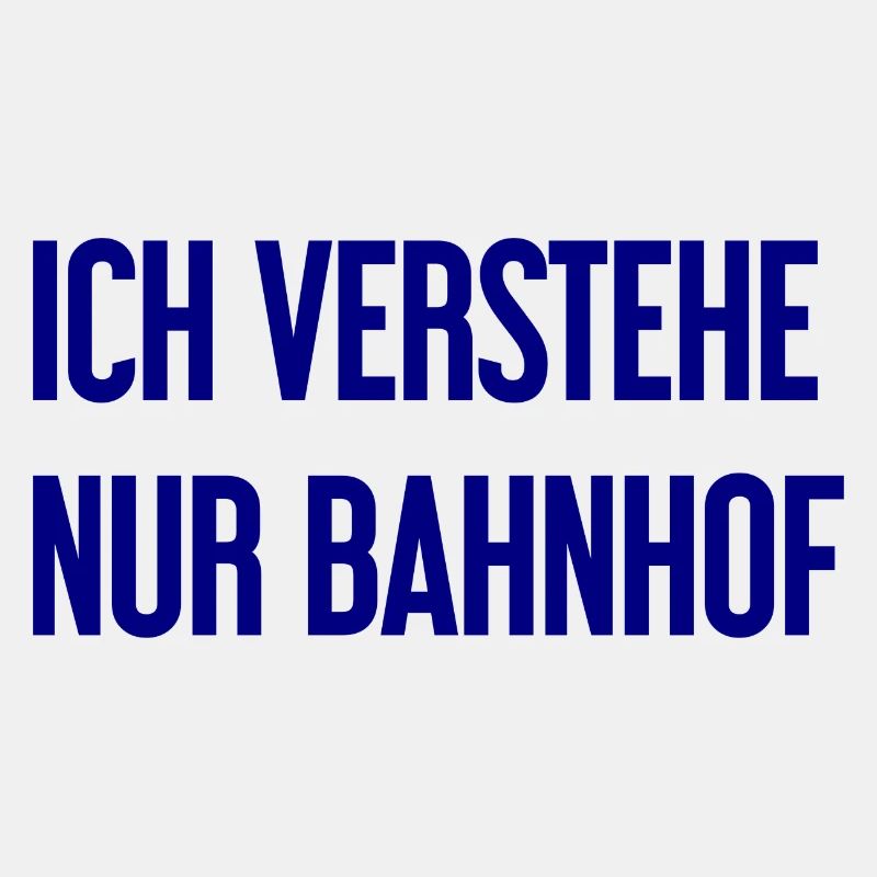 Ich verstehe nur Bahnhof