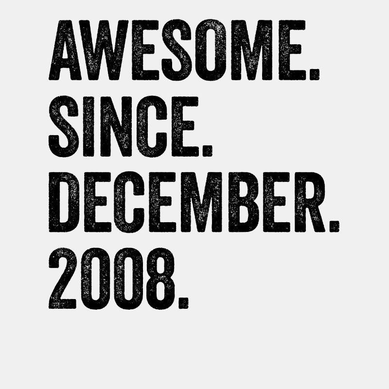 Awesome Since December 2008 14. Geburtstag
