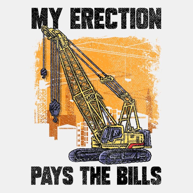 Mon érection paie les factures grutier