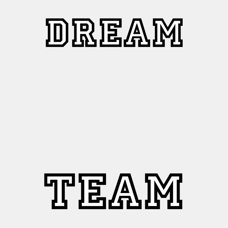 DREAM TEAM