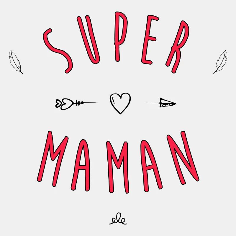 Super maman
