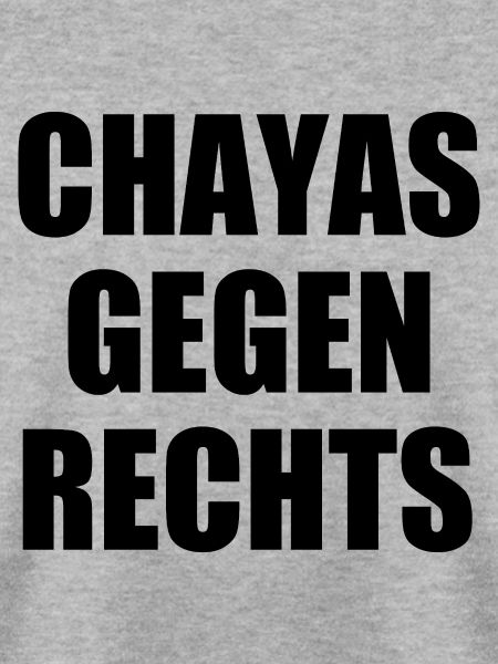 chayas gegen rechts