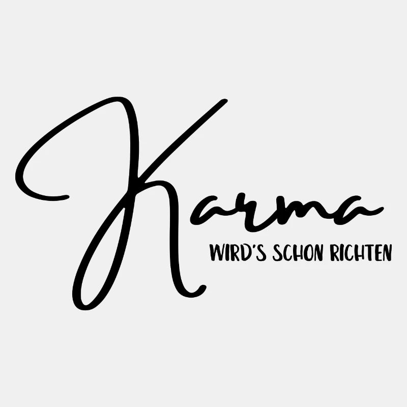 Karma wird's schon richten!