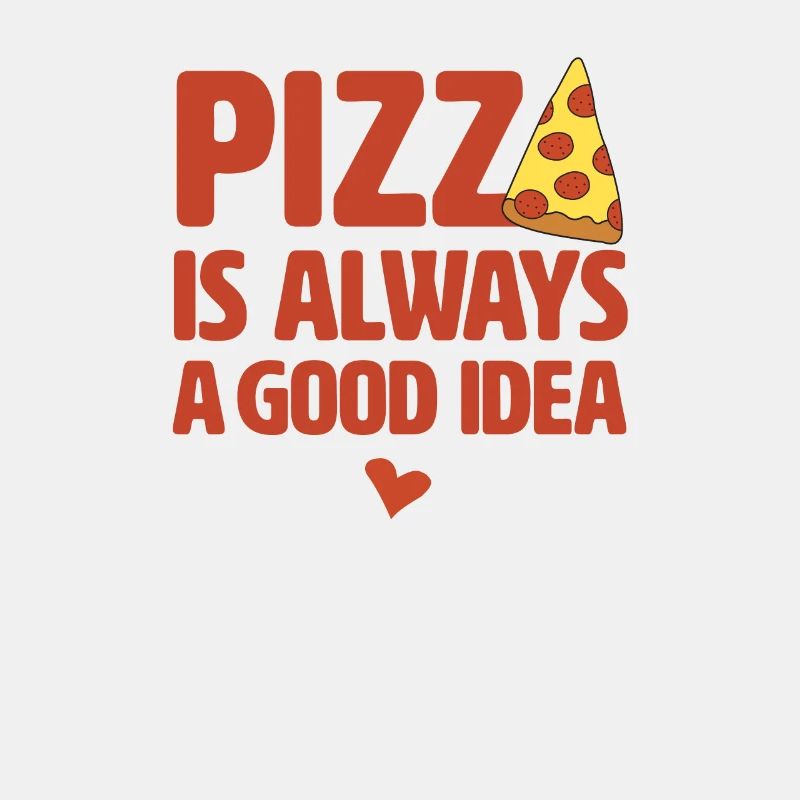 Cool Pizza Sort always good idea Illustration