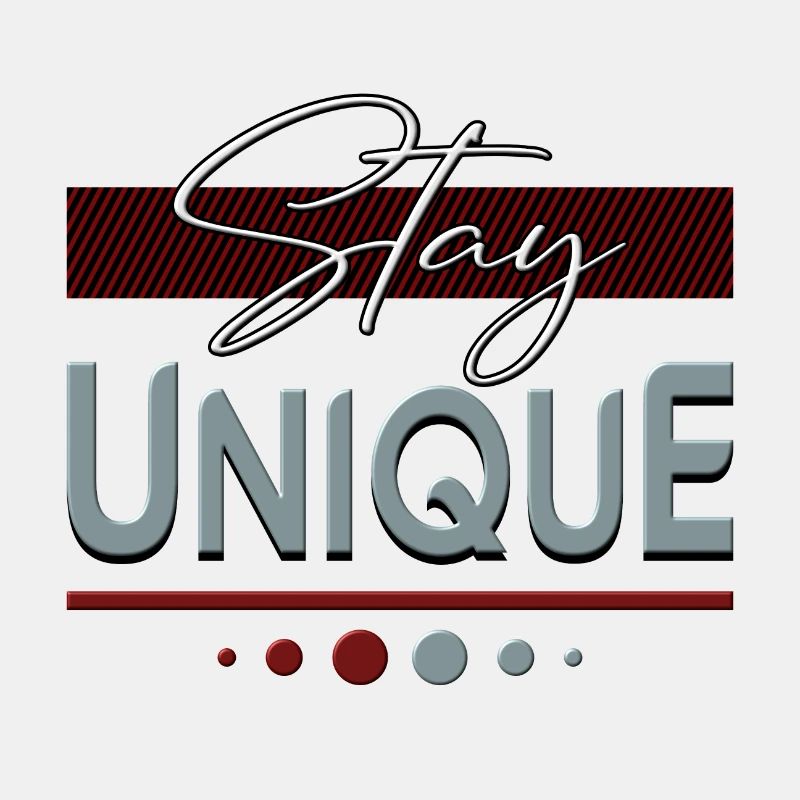 stay unique