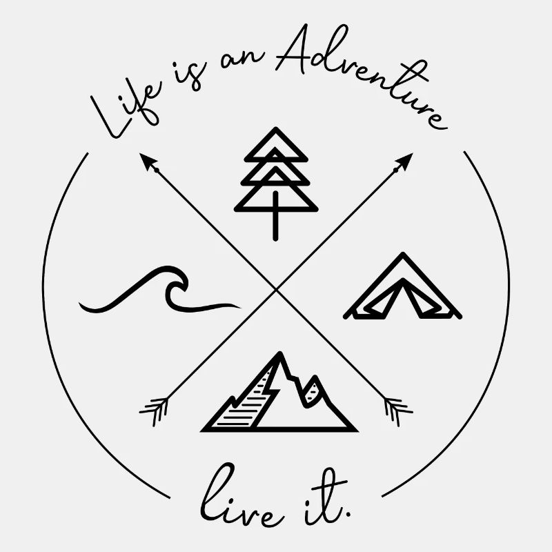 Life is an Adventure
