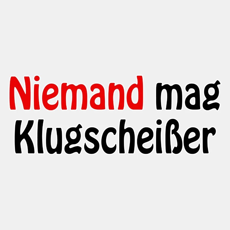 Niemand mag Klugscheißer