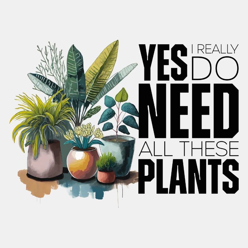 Yes, I really do need all these plants