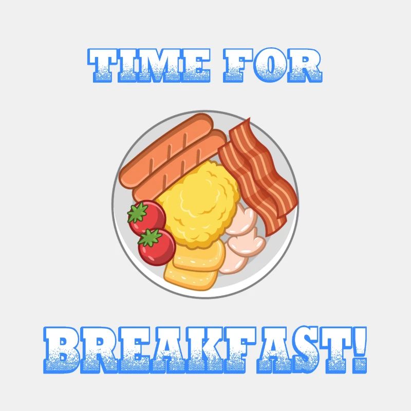 Time For Breakfast