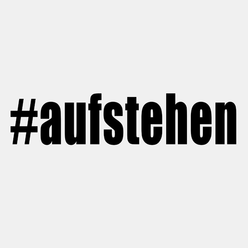 #aufstehen