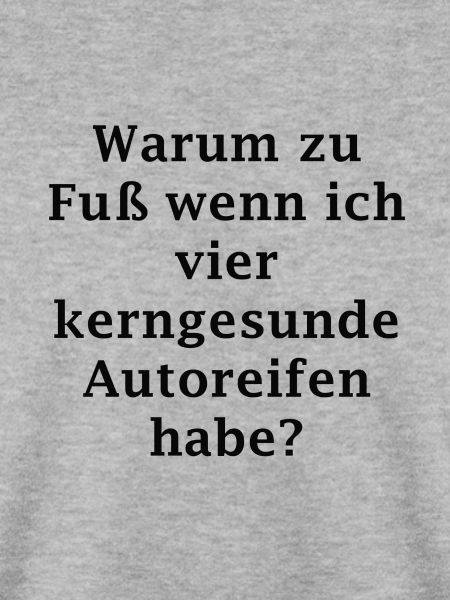 Autoreifen Spruch