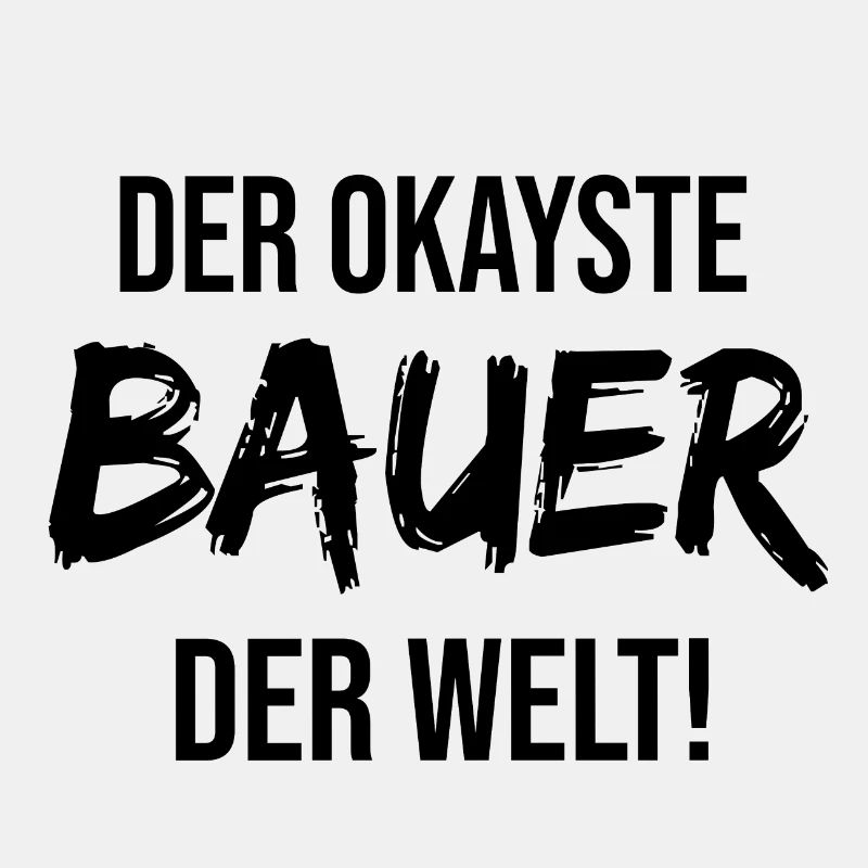 Bauer Landwirt Spruch Geschenkidee