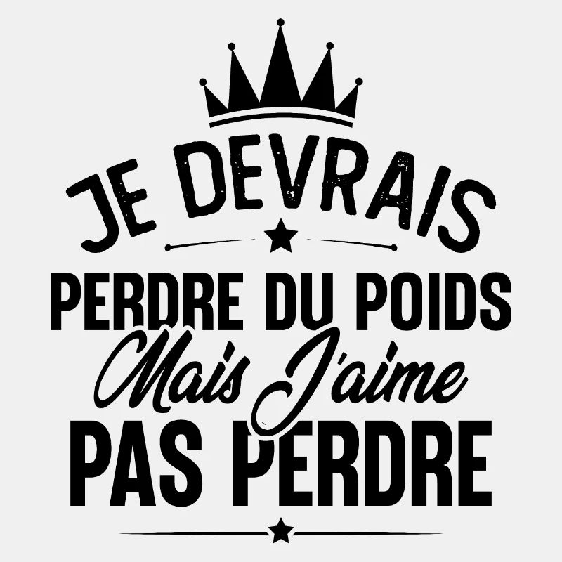 Je devrais perdre du poids mais j'aime pas perdre
