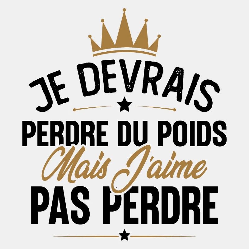 Je devrais perdre du poids mais j'aime pas perdre
