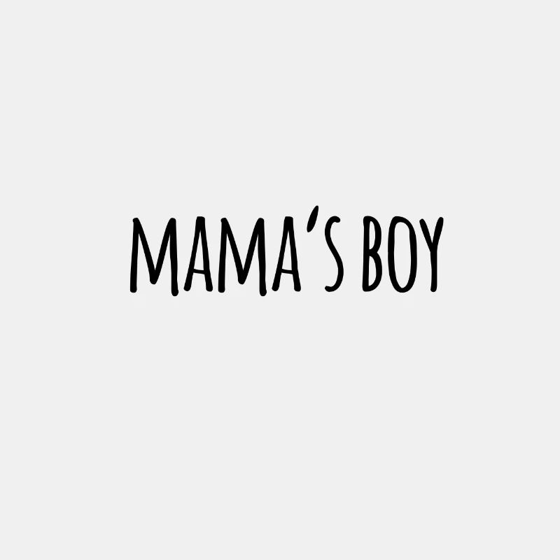 Mama's Boy