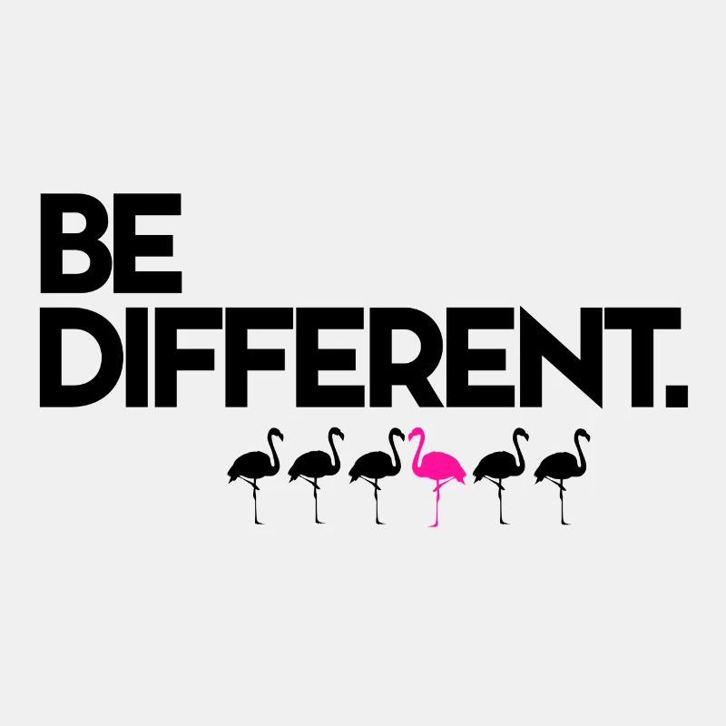 Be Different Pink Flamingo