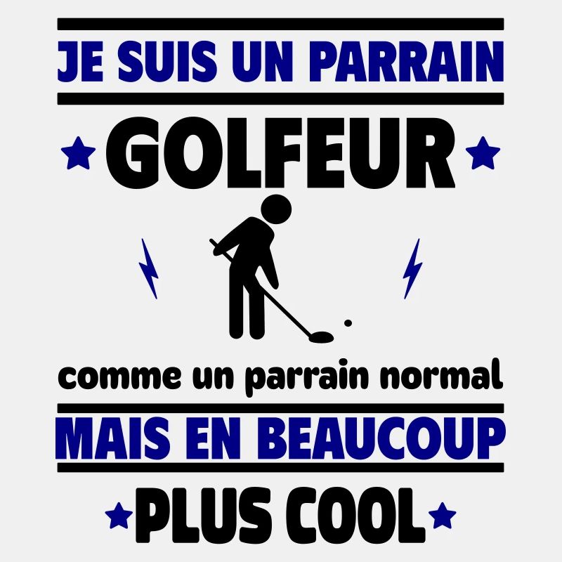 Je suis un parrain golfeur plus cool