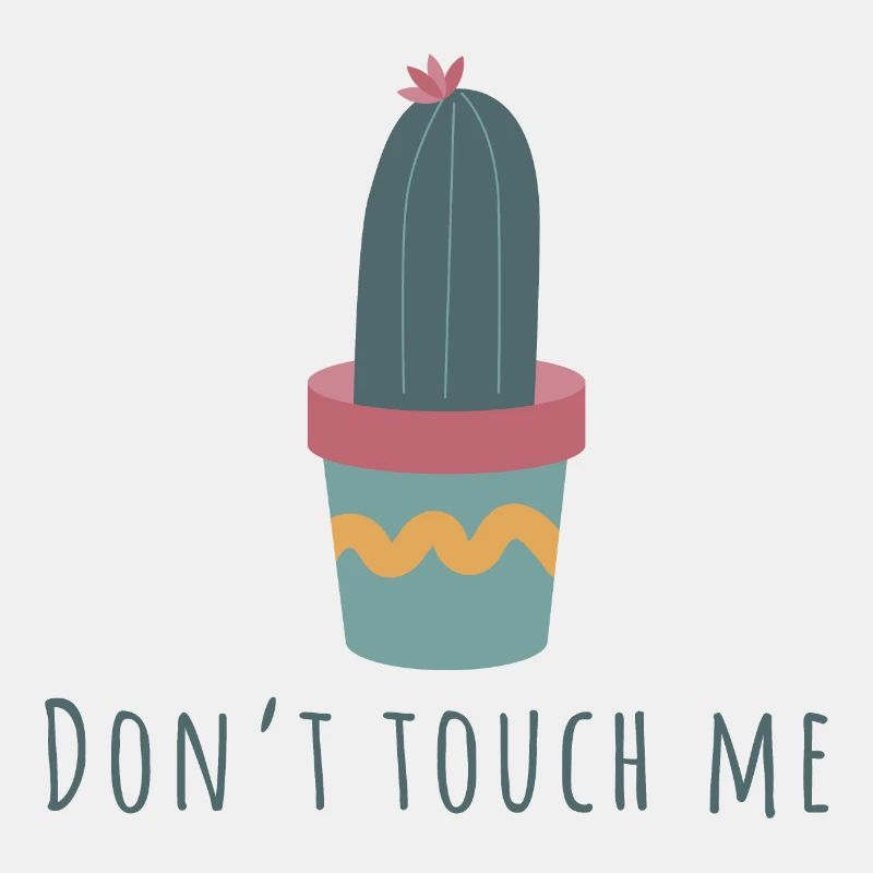 Don’t. Touch me