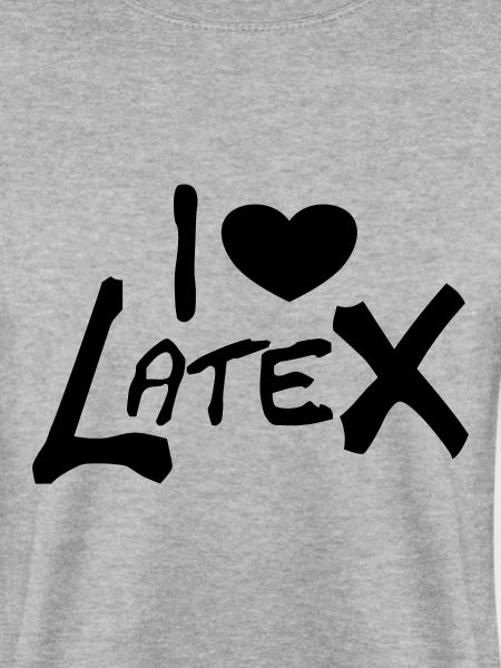 I love Latex