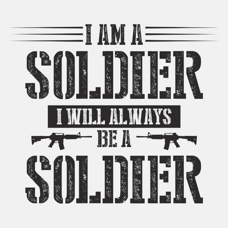 Ich bin ein Soldat, ich werde immer ein Soldat sein