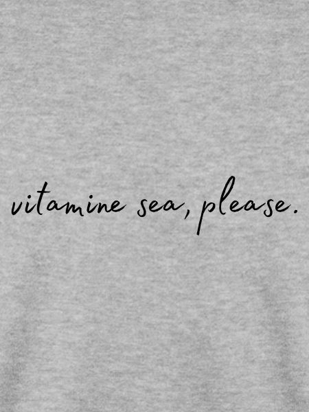 vitamine sea, please