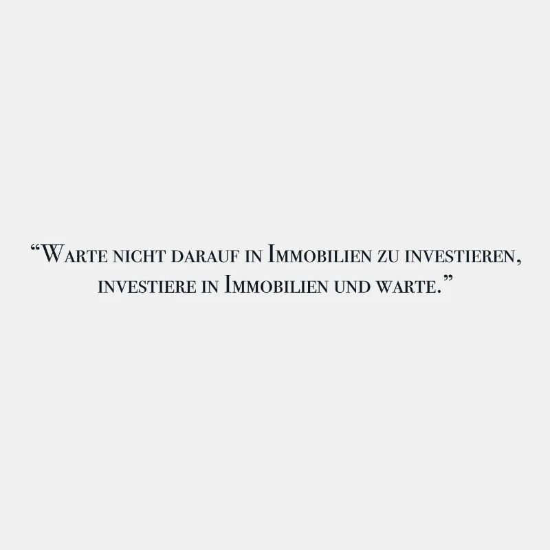 Immobilien Spruch