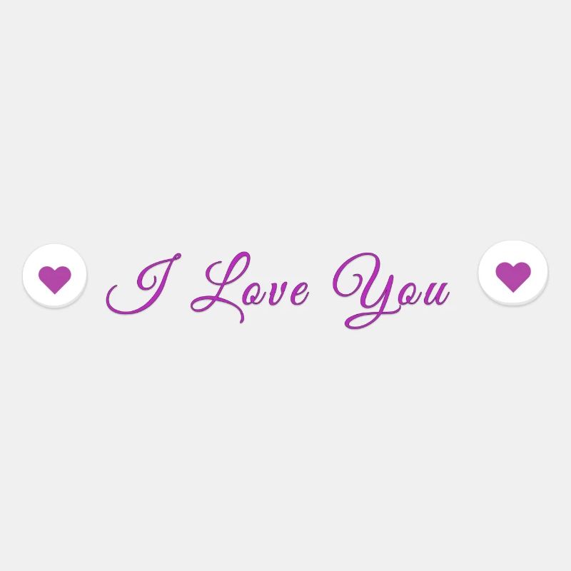 I Love you