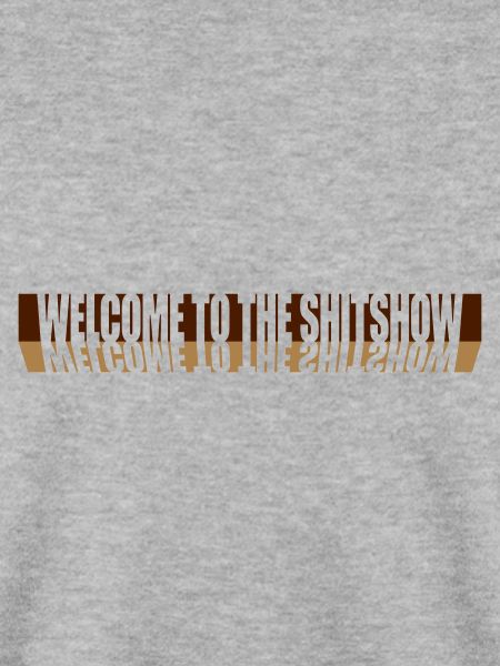 Spiegelung Welcome Shitshow