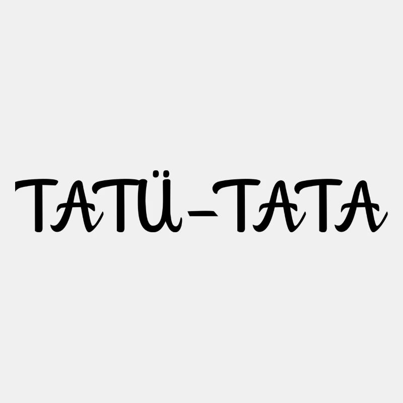 TATÜ TATA