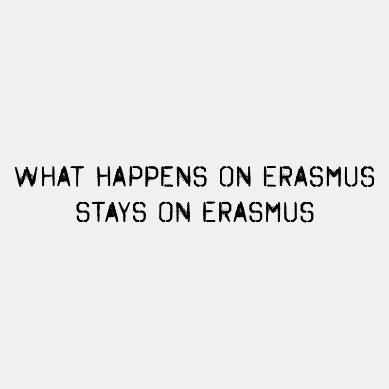 Ce qui se passe sur Erasmus reste sur Erasmus