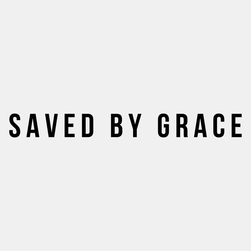 Saved by Grace