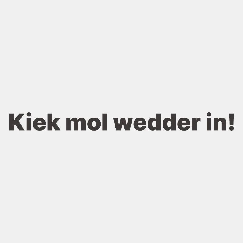 Kiek mol wedder in