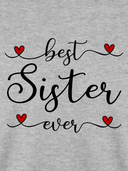 Beste Schwester
