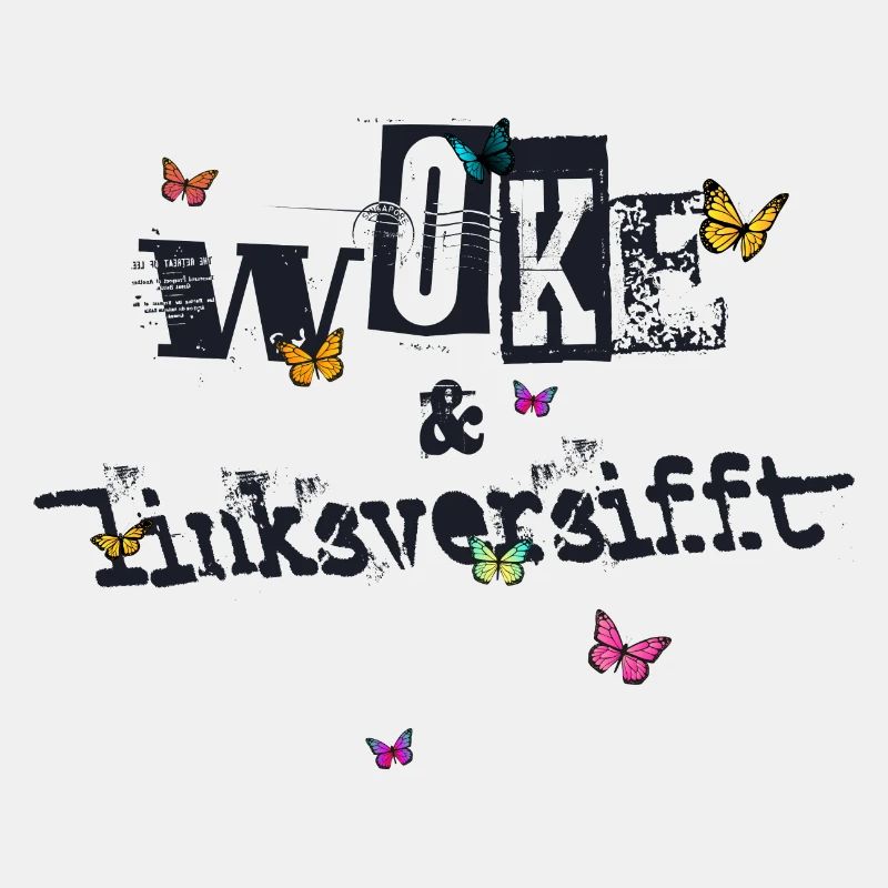 Selbstironie: WOKE & linksversifft