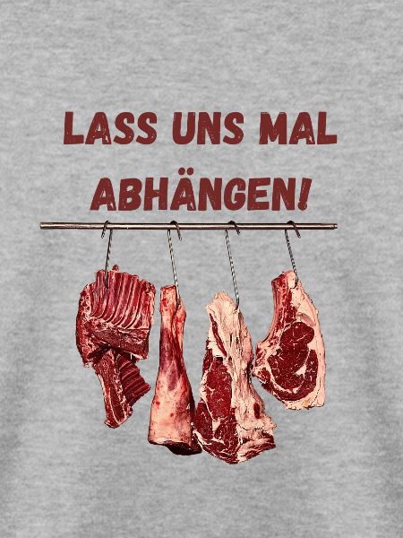 Lass uns mal abhängen