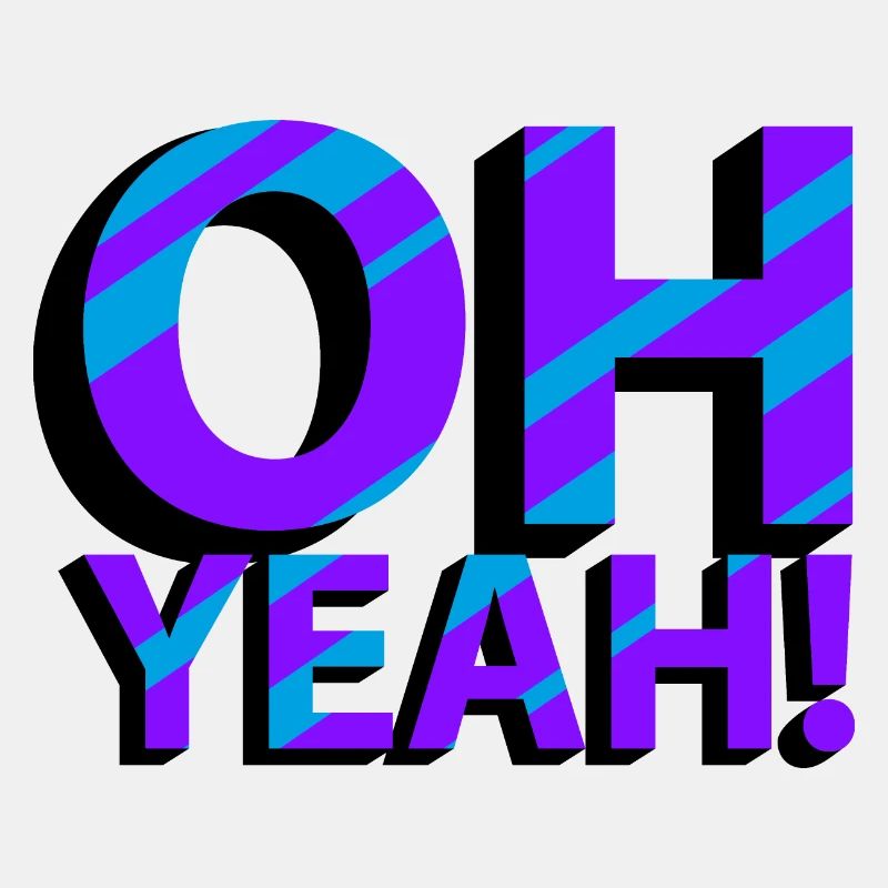 OH YEAH!