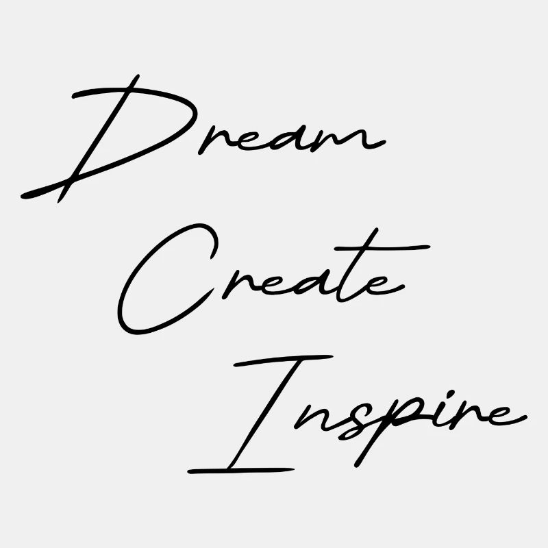 Dream Create Inspire black
