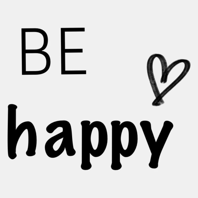 Be happy