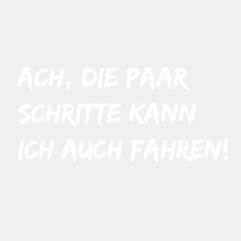 Ach, die paar Schritte...