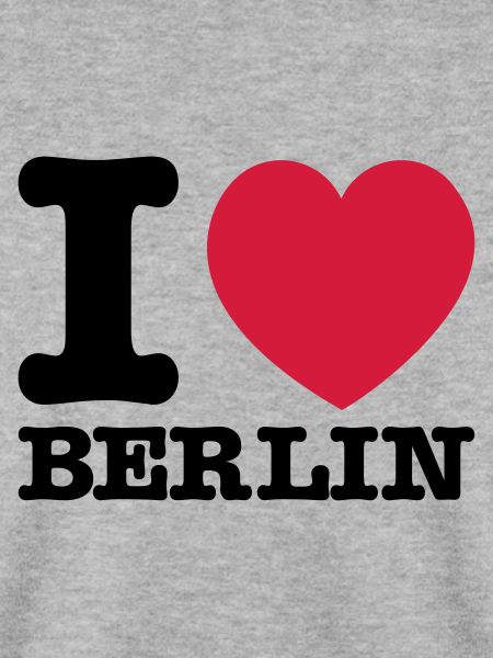 I love Berlin