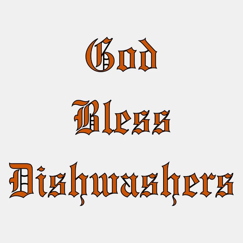GodBlessDishwashers