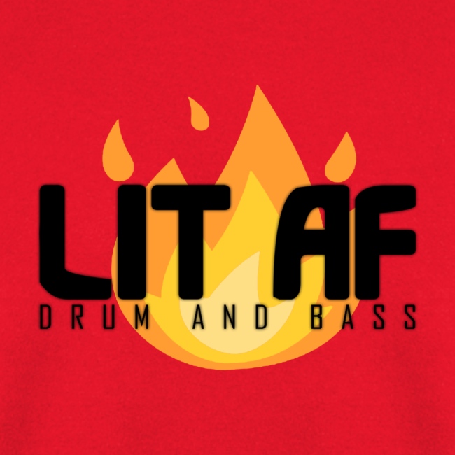 LIT AF Drum and Bass