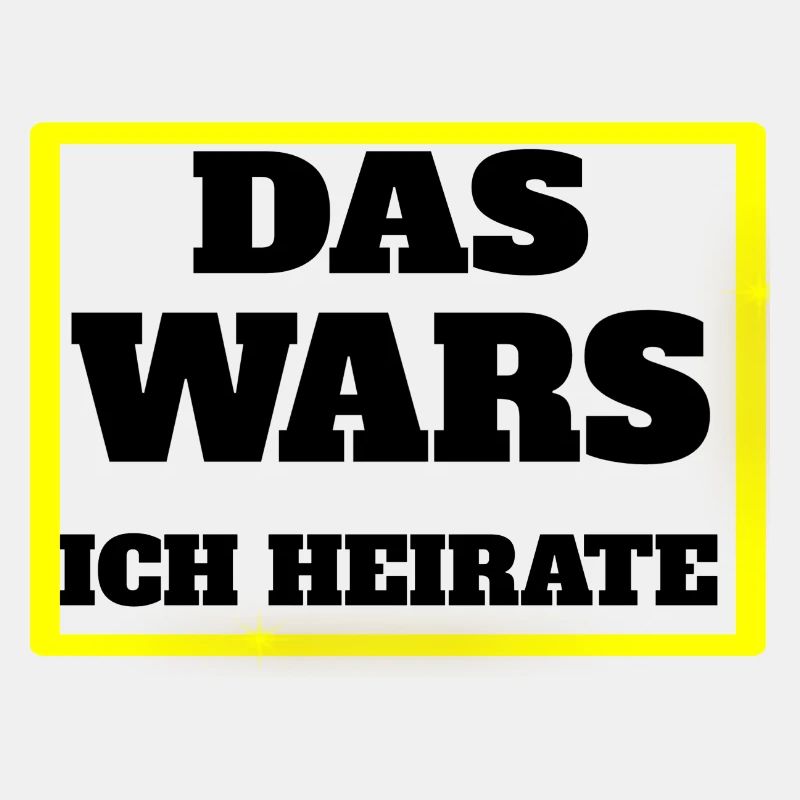 DAS WARS, ICH HEIRATE