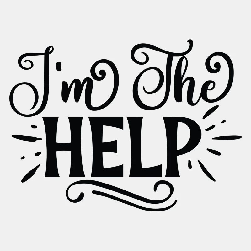 I'm The Help