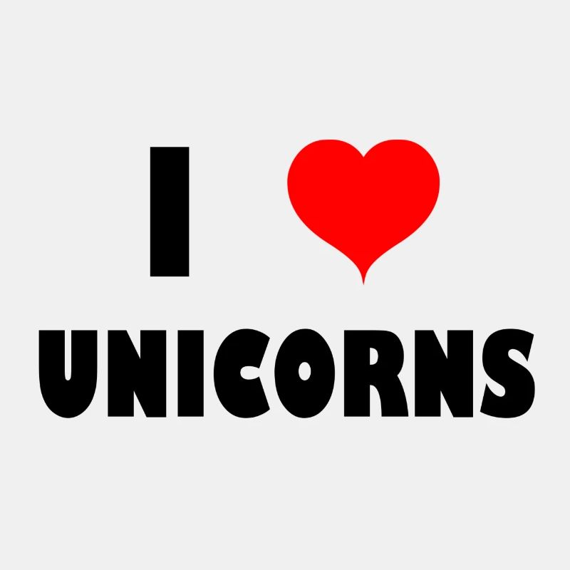 I Love Unicorns Einhorn Einhörner Unicorn